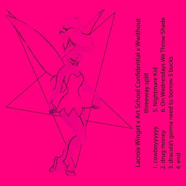 w/o / Lacroix Winget / Art School Confidential