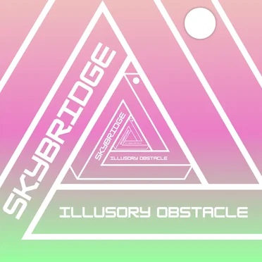 ILLUSORY OBSTACLE by SKYBRIDGE - album cover