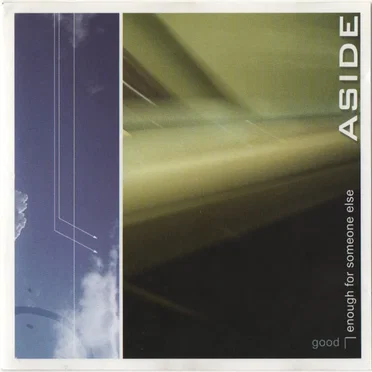 Good Enough for Someone Else by Aside - album cover