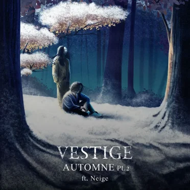 Automne, Pt. 2