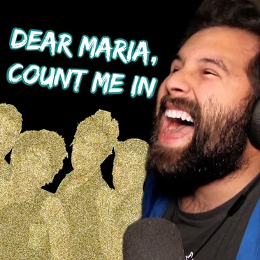 Dear Maria, Count Me In