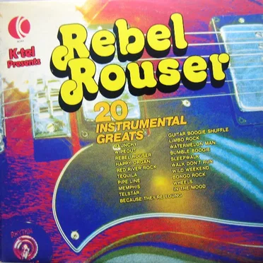 Rebel Rouser by Various Artists - album cover