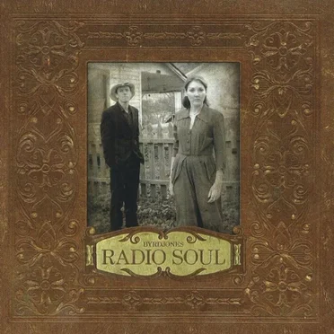 Radio Soul by Byrdjones - album cover