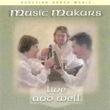 Live and Well by The Music Makars - album cover