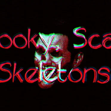 Spooky, Scary Skeletons
