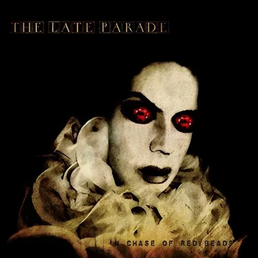 In Chase of Red Beads by The Late Parade - album cover