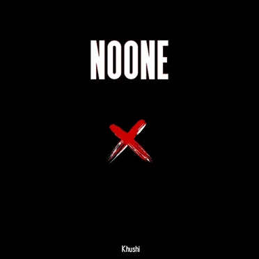 NoOne by Khushi TDT - album cover