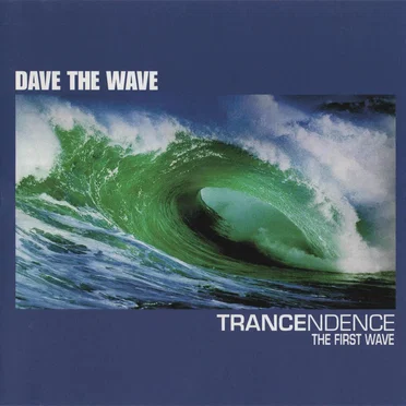 Trancendence - The First Wave