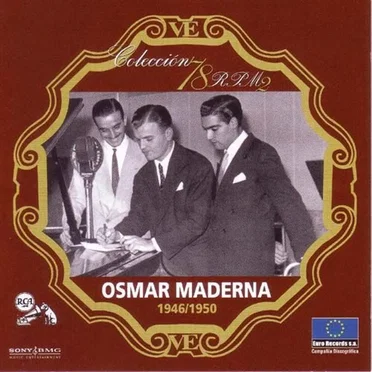 Colección 78 RPM 2: 1946/1950 by Osmar Maderna - album cover