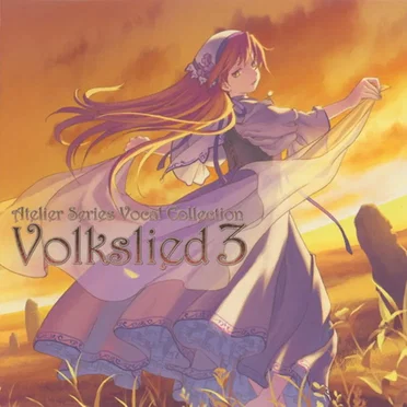 アトリエシリーズ・ボーカルコレクション フォルクスリート3 by Various Artists - album cover