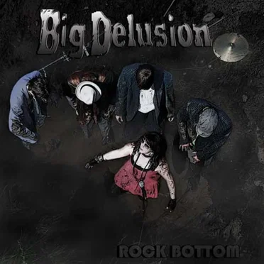 Rock Bottom by Big Delusion - album cover