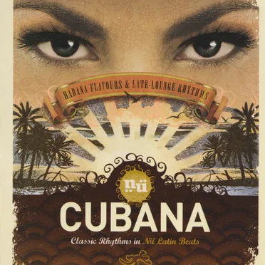 Cubana: Classic Rhythms in Nü Latin Beats by Various Artists - album cover