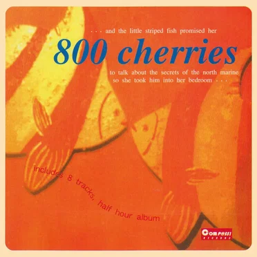 800 cherries
