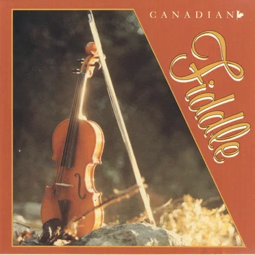 Canadian Fiddle by Various Artists - album cover