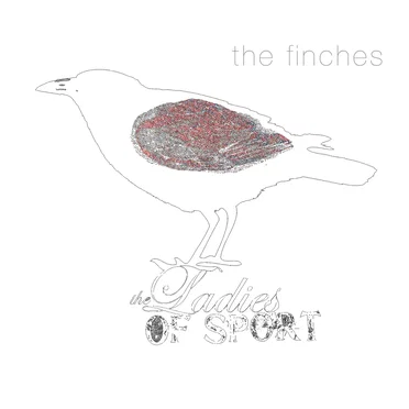 The Finches by The Ladies of Sport - album cover
