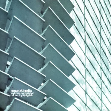 Neurokinetic: Toytronic Compilation by Various Artists - album cover