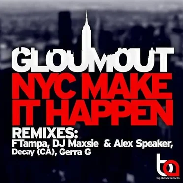NYC Make It Happen by Gloumout - album cover