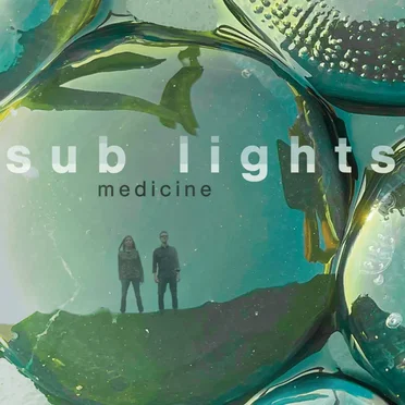 Medicine by Sub Lights - album cover