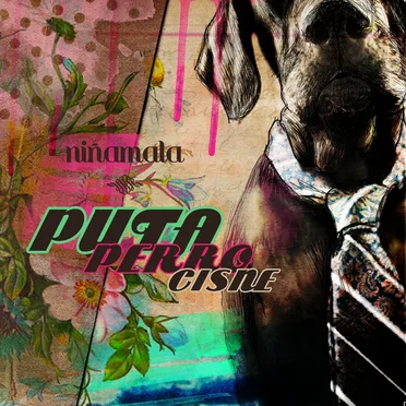 Puta Perro Cisne 1 by Niñamala - album cover