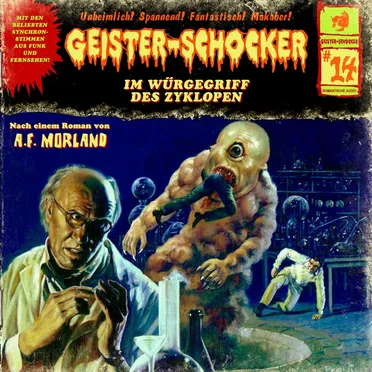 Geister-Schocker, Folge 14: Im Würgegriff des Zyklopen by A. F. Morland - album cover