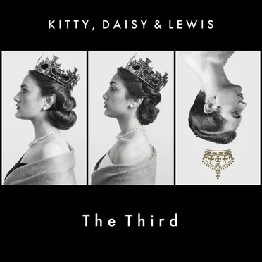 The Third by Kitty, Daisy & Lewis - album cover