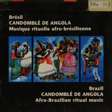 Brésil. Candomblé de Angola. Musique rituelle afro-brésilienne by Various Artists - album cover