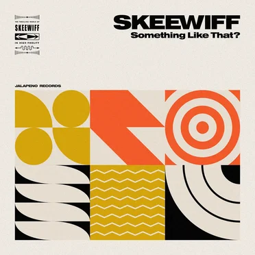 Something Like That? by Skeewiff - album cover