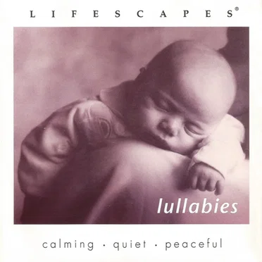 Lifescapes: Baby's First Lullabies by Various Artists - album cover