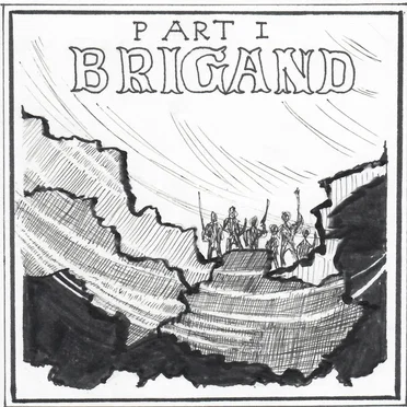 The Making of a Mage, Pt. I: Brigand