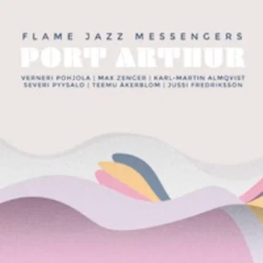 Port Arthur by Flame Jazz Messengers - album cover