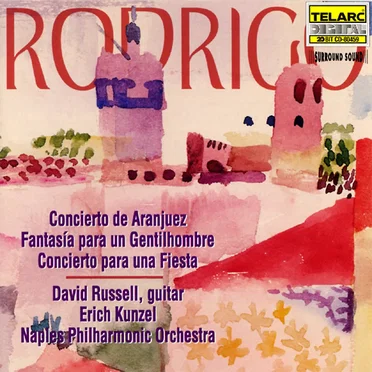 Concierto de Aranjuez / Fantasía para un gentilhombre / Concierto para una fiesta