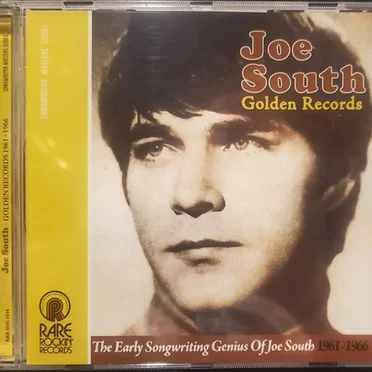 Golden Records: The Early Songwriting Genius of Joe South 1961–1966 by Various Artists - album cover