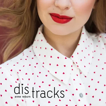 Dis Tracks by Anne Reburn - album cover