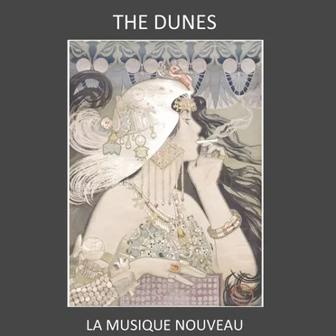 La Musique nouveau by The Dunes - album cover