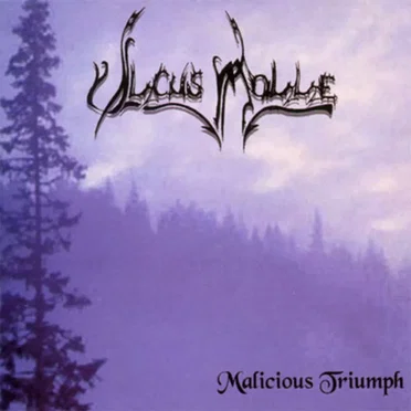 Malicious Triumph by Ulcus Molle - album cover