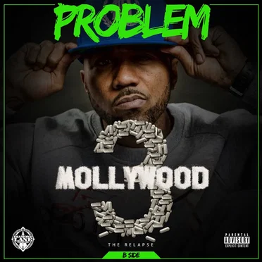 Mollywood 3: The Relapse (Side B) by Problem - album cover