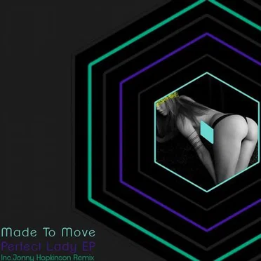 Perfect Lady by Made To Move - album cover