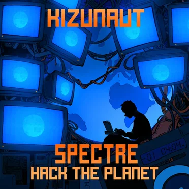 Spectre (Hack the Planet) by Kizunaut - album cover