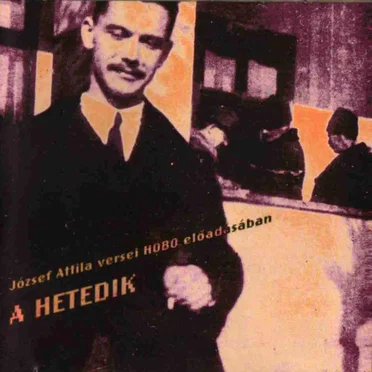 A hetedik (József Attila versei)