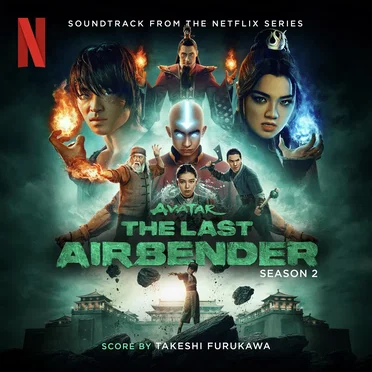 Avatar: The Last Airbender: Season 2 (Soundtrack from the Netflix Series) by Takeshi Furukawa - album cover