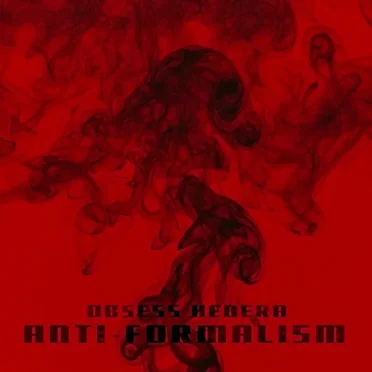 ANTI-FORMALISM by OBSESS HEDERA - album cover
