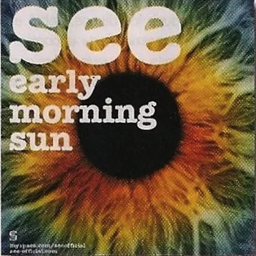 Early Morning Sun by See - album cover