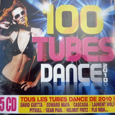 100 Tubes Dance 2010 by Various Artists - album cover