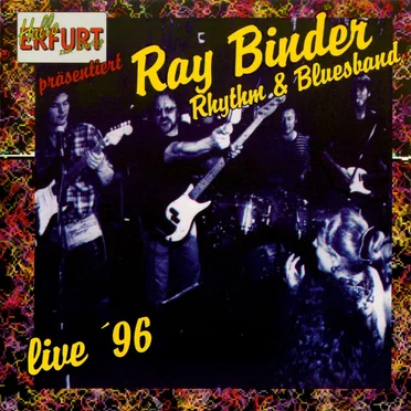 Live '96 by Ray Binder Rhythm & Blues Band - album cover