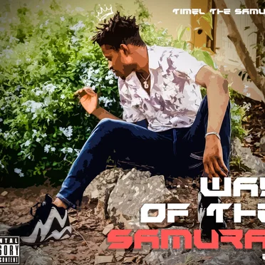 Way of the Samurai by Timel the Samurai - album cover