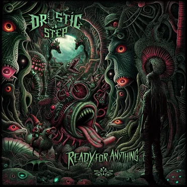 Ready for Anything by Drastic Step - album cover