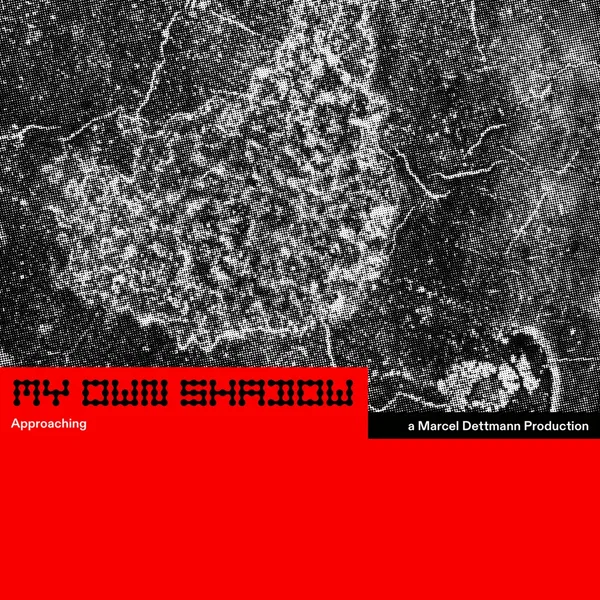 My Own Shadow: Approaching