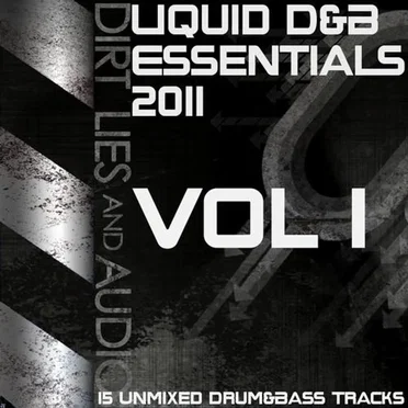 Liquid D&B Essentials 2011 Vol 1 by Various Artists - album cover