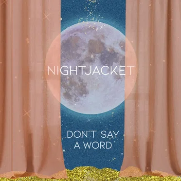 Don’t Say A Word