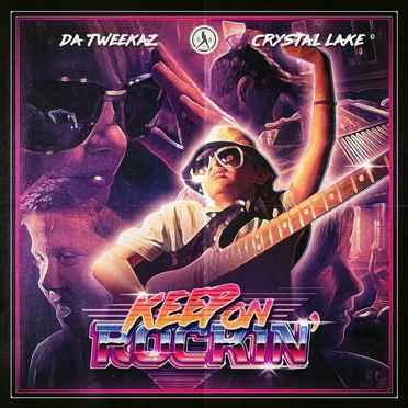 Keep on Rockin' by Da Tweekaz - album cover